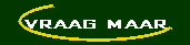 vraag maar
